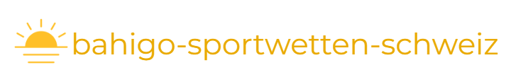Bahigo Sportwetten Schweiz
